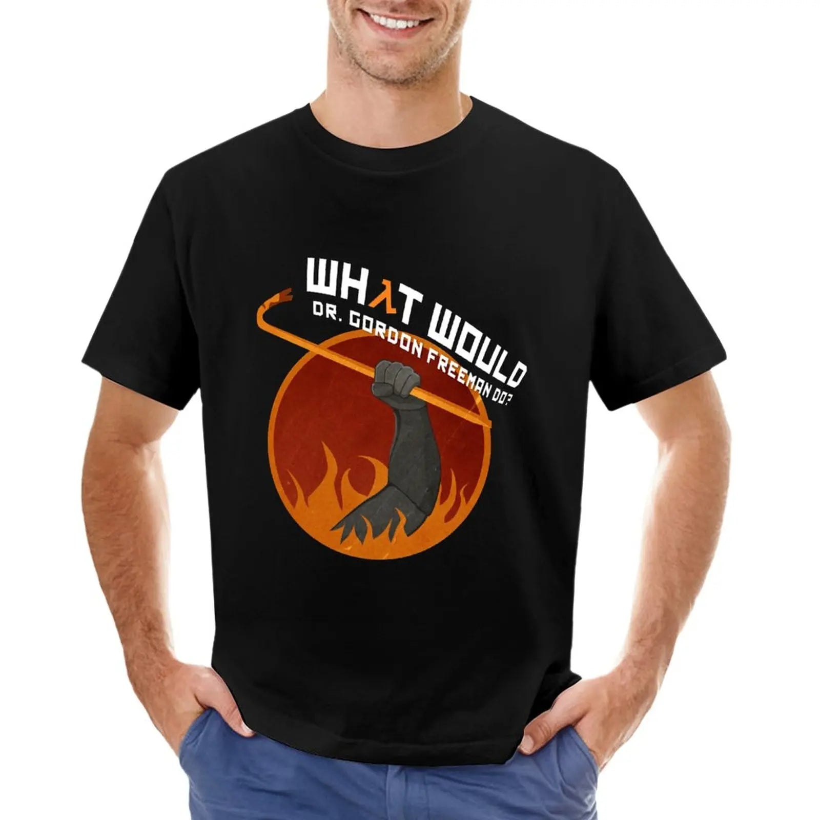 What would Dr. Gordon Freeman do? - Half Life T-Shirt t-shirts man t shirt man mens tall t shirts