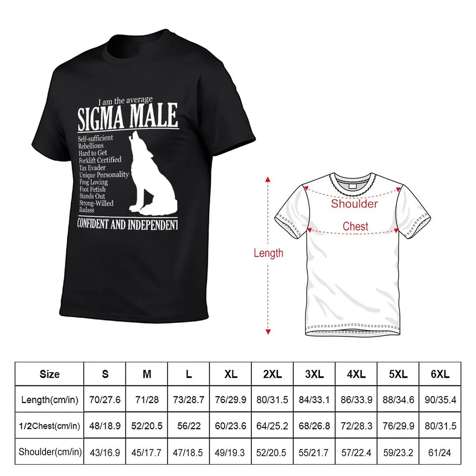 New Average Sigma Male (Please Read) T-Shirt custom t shirt Tee shirt fruit of the loom mens t shirts