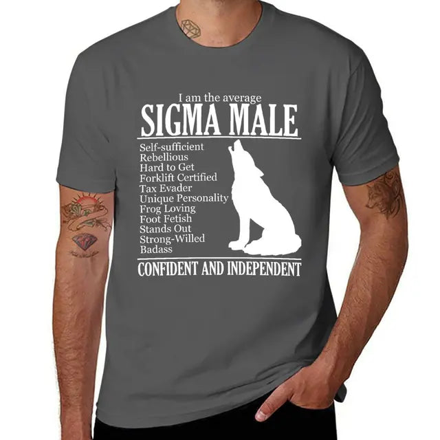 New Average Sigma Male (Please Read) T-Shirt custom t shirt Tee shirt fruit of the loom mens t shirts